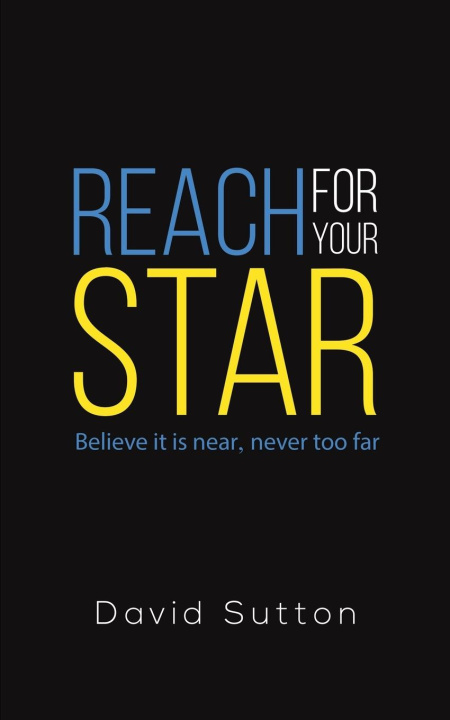 Kniha Reach for Your Star David Sutton