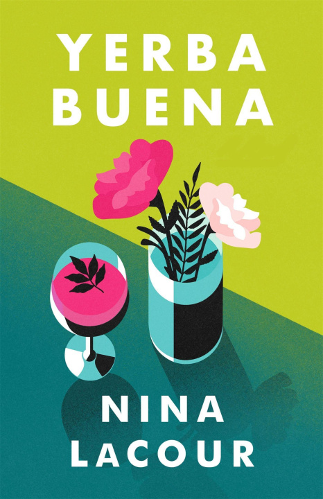 Книга Yerba Buena Nina Lacour