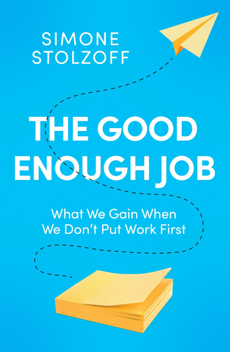 Könyv Good Enough Job Simone Stolzoff