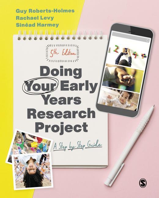 Βιβλίο Doing Your Early Years Research Project Guy Roberts-Holmes