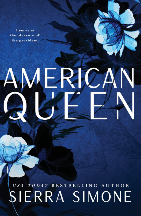 Kniha American Queen Sierra Simone