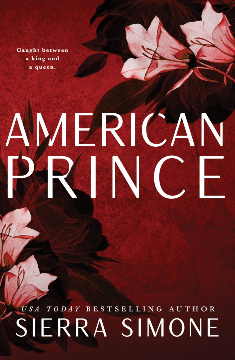 Книга American Prince Sierra Simone