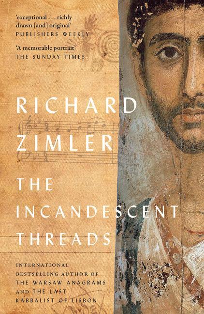 Buch Incandescent Threads Richard Zimler