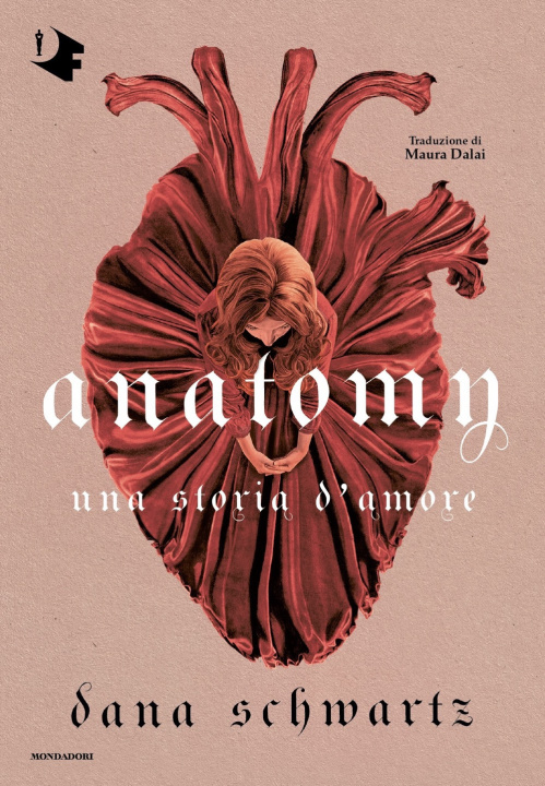 Книга Anatomy. Una storia d'amore Dana Schwartz