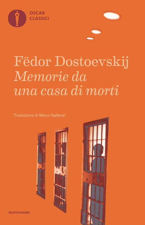 Kniha Memorie da una casa di morti Fëdor Dostoevskij