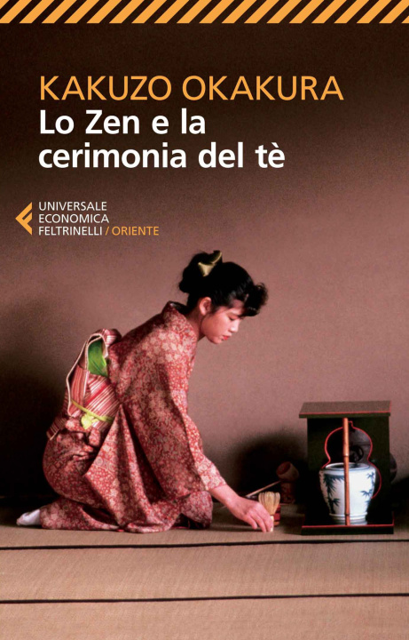 Book zen e la cerimonia del te Kakuzo Okakura