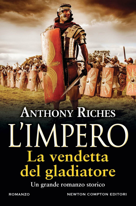 Kniha vendetta del gladiatore. L'impero Anthony Riches