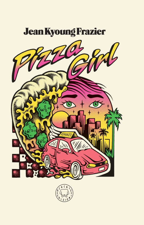 Kniha Pizza girl Jean Kyoung Frazier
