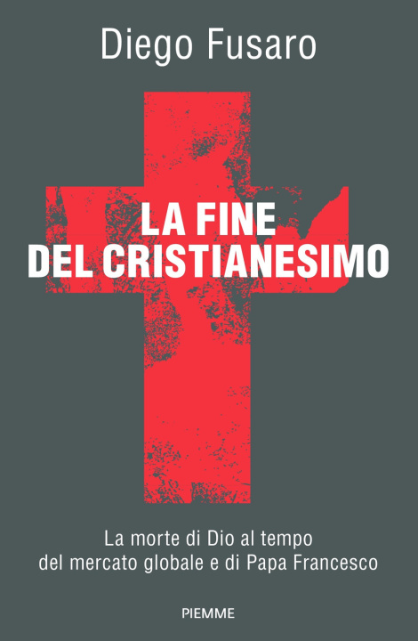 Könyv fine del cristianesimo Diego Fusaro