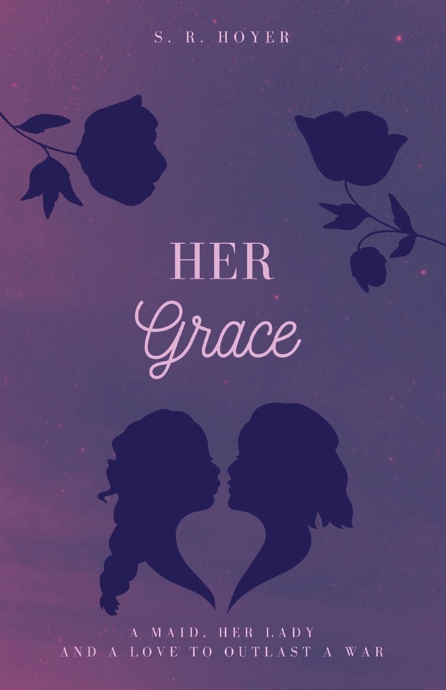 Knjiga Her Grace S. R. Hoyer