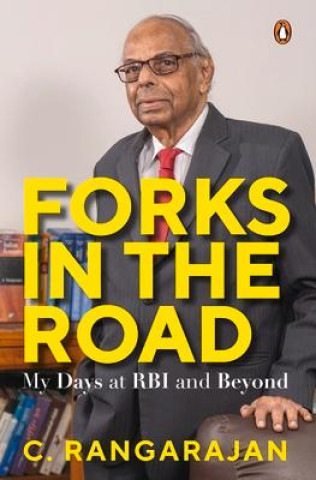 Kniha Forks in the Road: My Days at RBI and Beyond 
