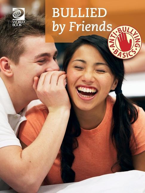 Книга Anti-Bullying Basics: Bullied by Friends 