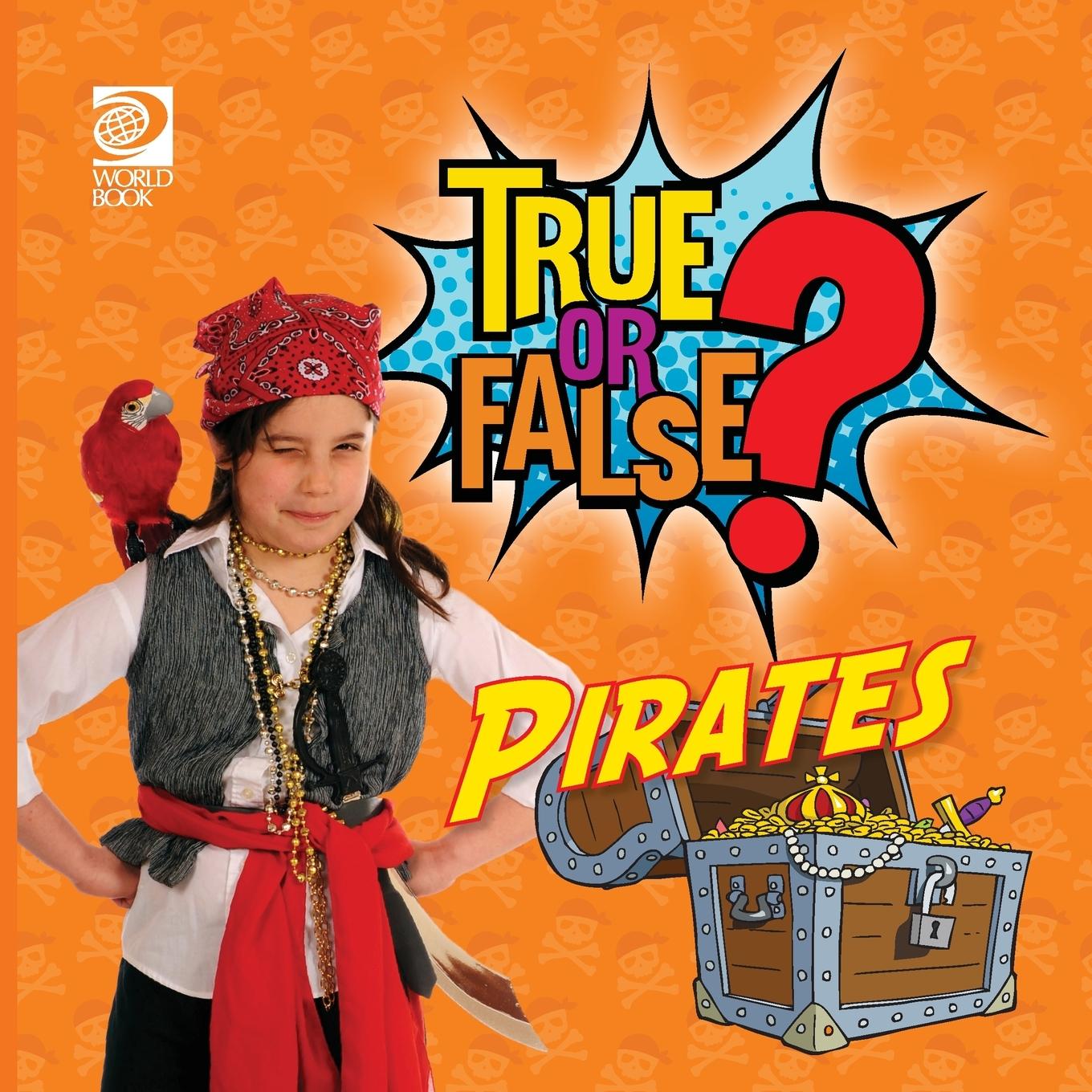 Book True or False? Pirates World Book