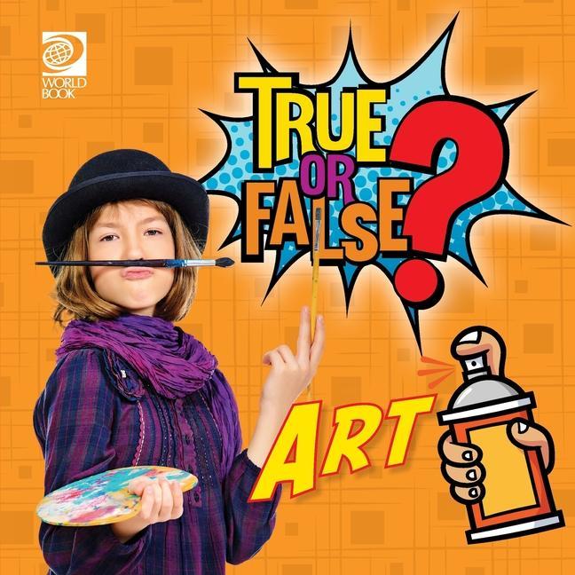 Kniha True or False? Art World Book