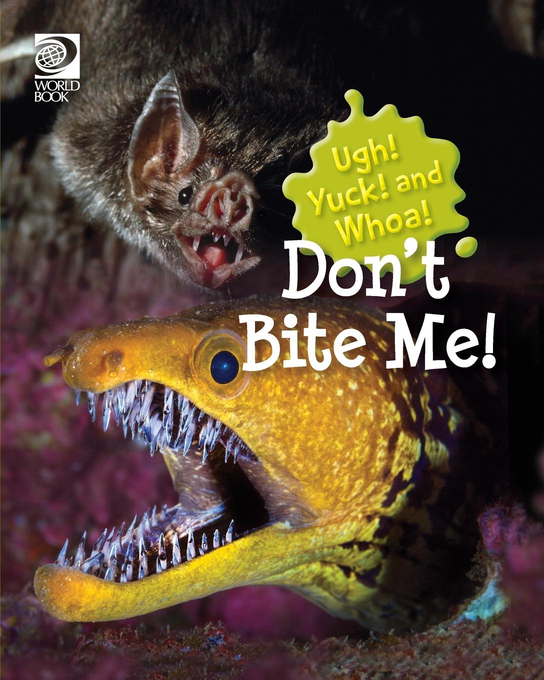Knjiga Don't Bite Me! Grace Guibert