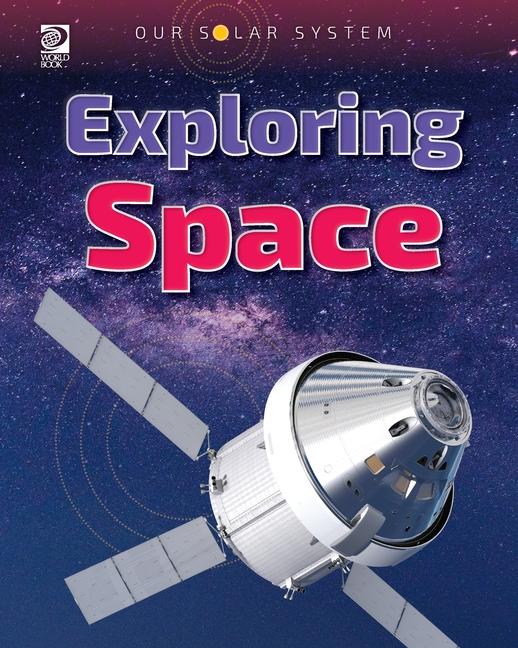 Knjiga Our Solar System: Exploring Space World Book