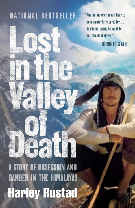 Könyv Lost in the Valley of Death: A Story of Obsession and Danger in the Himalayas 