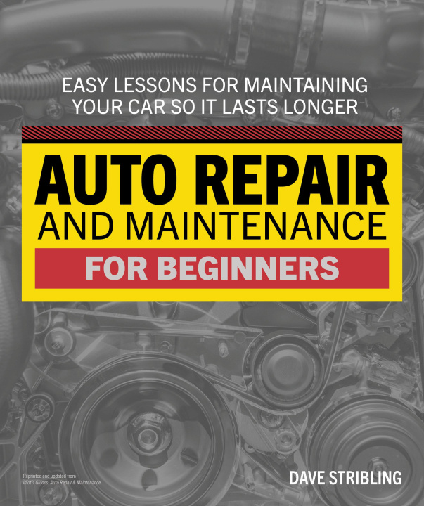 Könyv Auto Repair & Maintenance for Beginners 