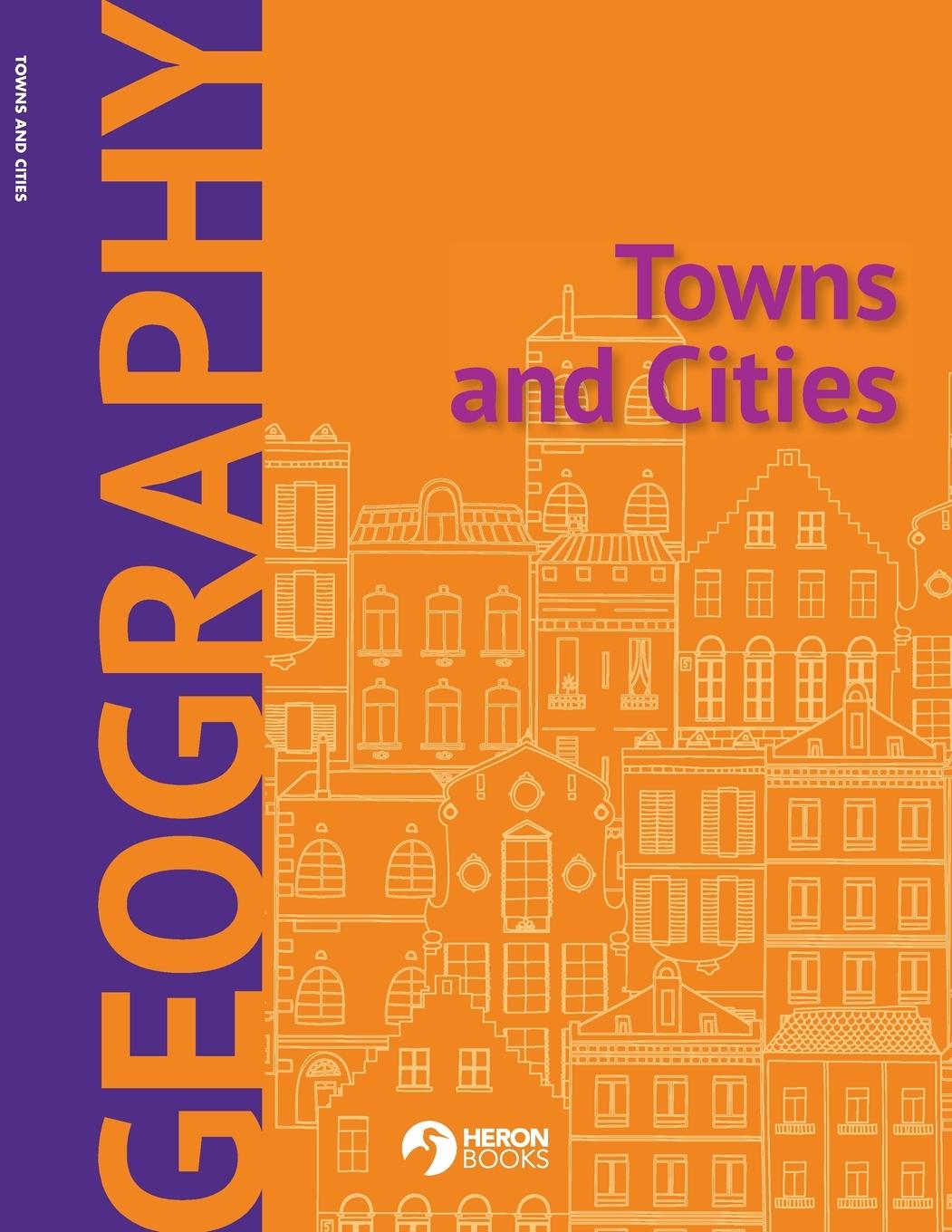Knjiga Towns and Cities Heron Books