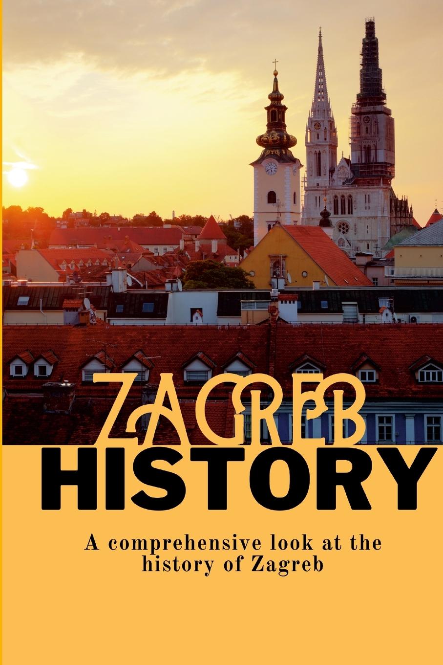 Книга Zagreb History 