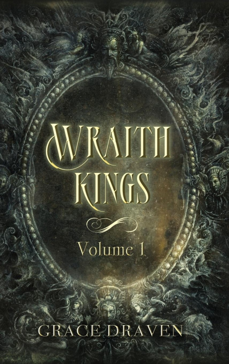 Книга Wraith Kings, Volume 1 Grace Draven