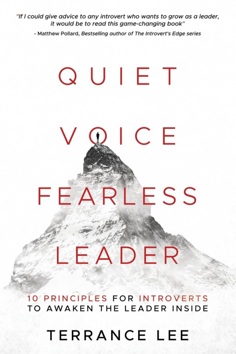 Könyv Quiet Voice Fearless Leader - 10 Principles For Introverts To Awaken The Leader Inside 