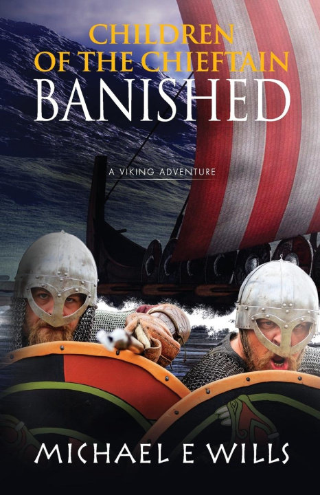 Kniha Banished Michael E Wills