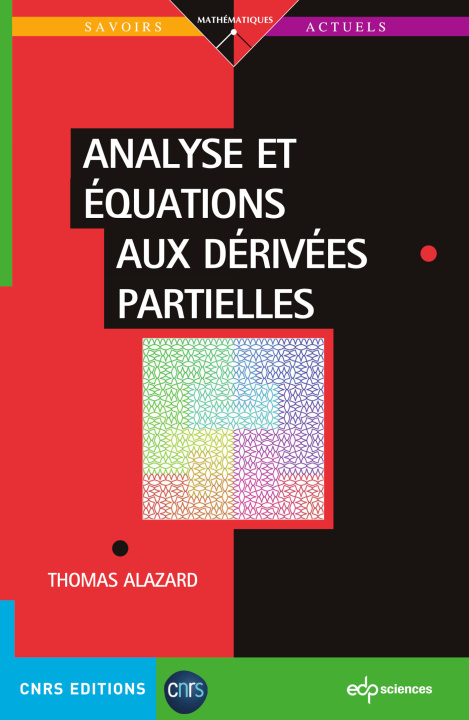 Βιβλίο Analyse et équations aux dérivées partielles Alazard