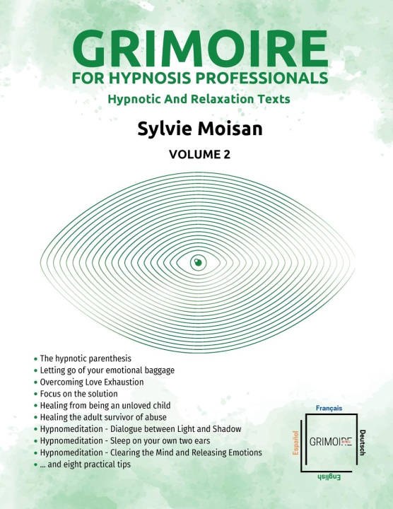 Knjiga Grimoire for hypnosis professionals Sylvie Moisan