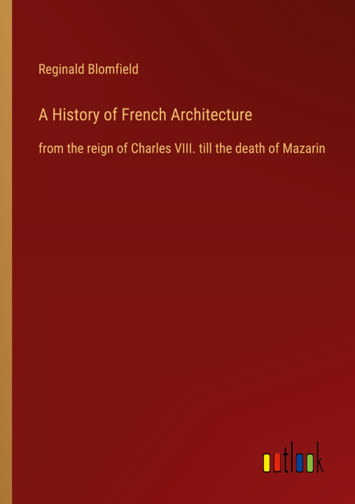 Carte A History of French Architecture 