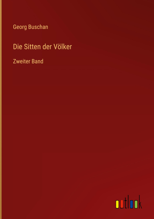 Knjiga Die Sitten der Völker Georg Buschan