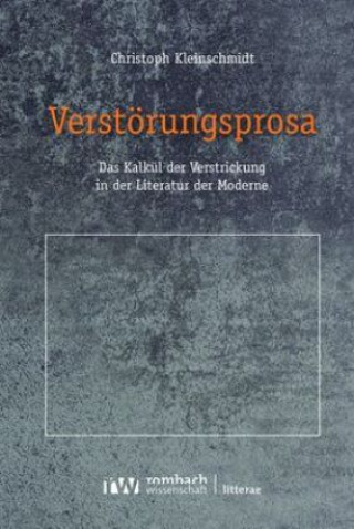Carte Verstörungsprosa Christoph Kleinschmidt