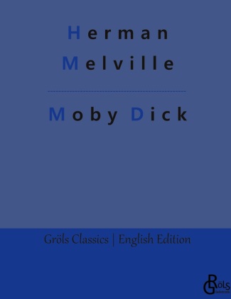 Knjiga Moby Dick Redaktion Gröls-Verlag