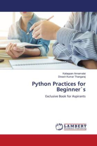 Knjiga Python Practices for Beginner`s Dinesh Kumar Thangaraj