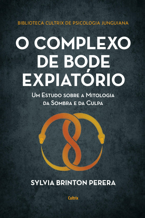Knjiga O complexo do bode expiatório Sylvia Brinton Perera