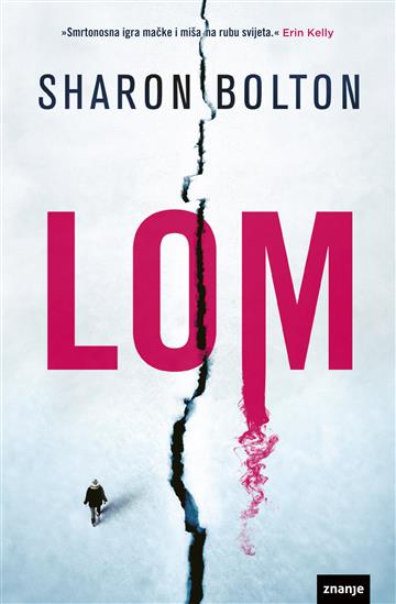 Kniha Lom Sharon Bolton