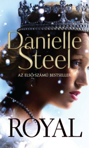 Könyv Royal Danielle Steel