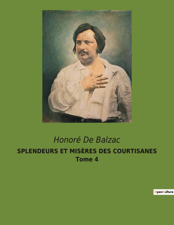 Boek SPLENDEURS ET MIS?RES DES COURTISANES Tome 4 Balzac