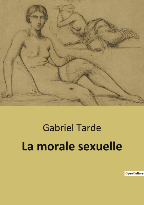 Carte La morale sexuelle Tarde