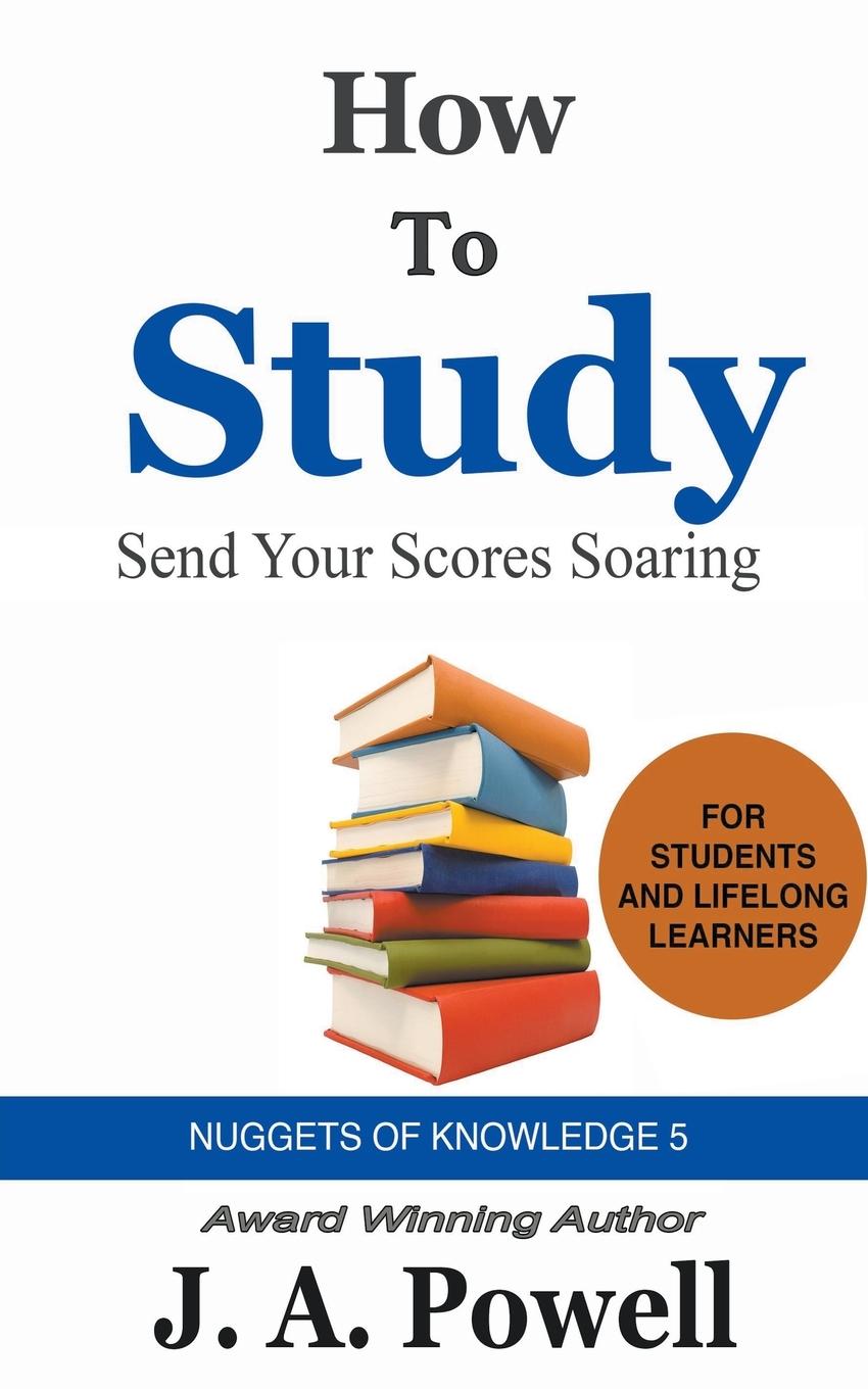 Книга How to Study J. A. Powell