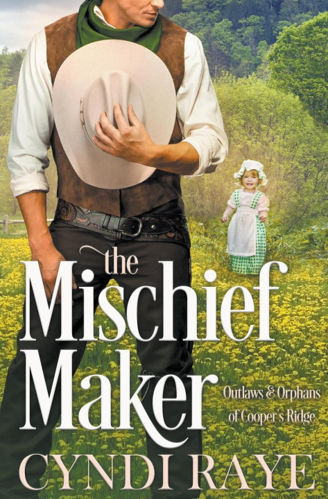 Knjiga The MIschief Maker Cyndi Raye