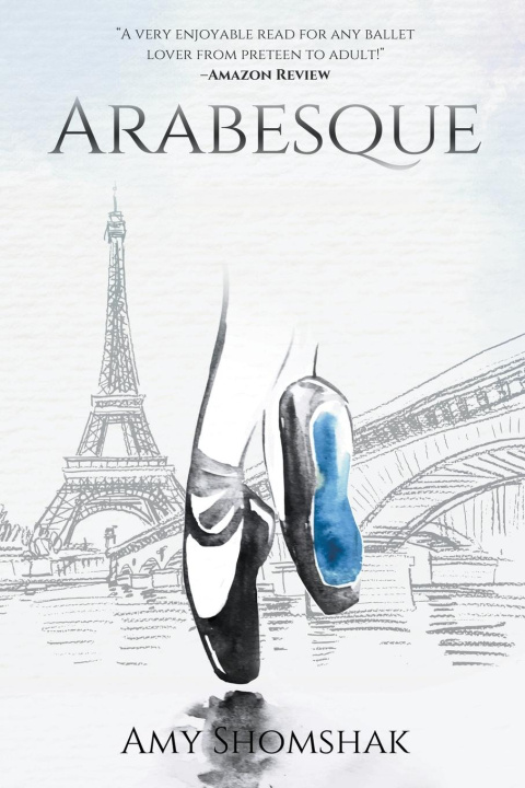 Knjiga Arabesque Amy Shomshak