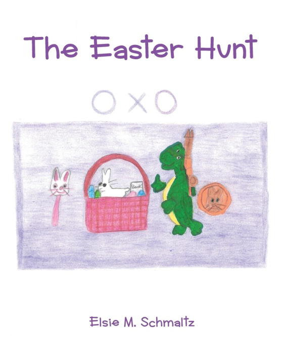 Knjiga The Easter Hunt Elsie M. Schmaltz