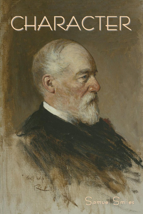 Knjiga Character Samuel Smiles