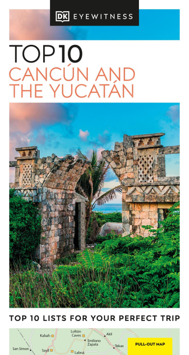 Książka Cancún and the Yucatán 