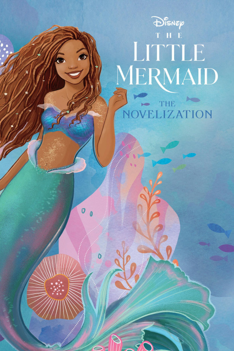 Książka The Little Mermaid Live Action Novelization 