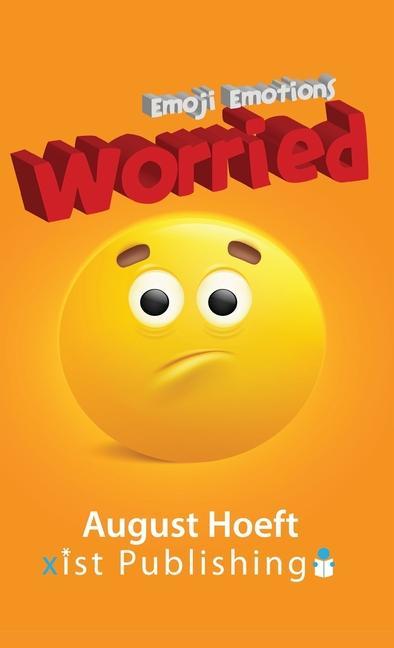 Knjiga Worried August Hoeft