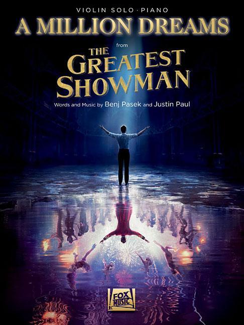 Kniha A Million Dreams (from the Greatest Showman): Violin with Piano Accompaniment Justin Paul