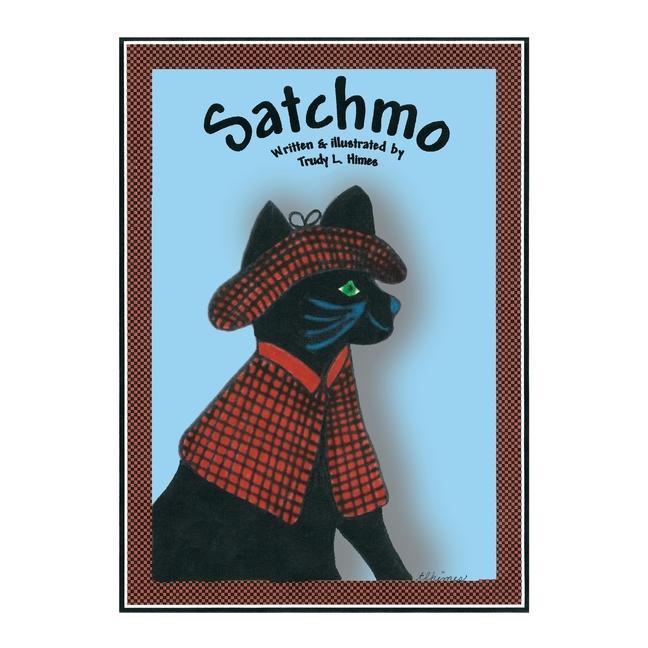 Knjiga Satchmo Trudy L. Himes