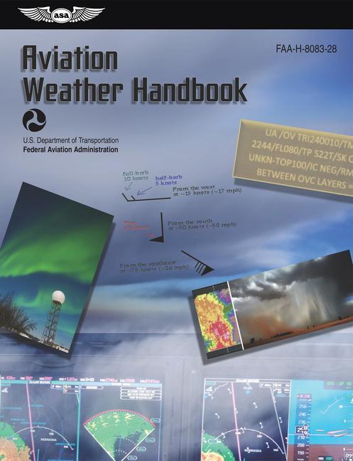 Kniha Aviation Weather Handbook (2023): Faa-H-8083-28 U S Department of Transportation